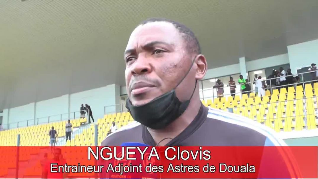 Cameroun Ngueya Clovis Entraîneur Adjoint Astres de Douala