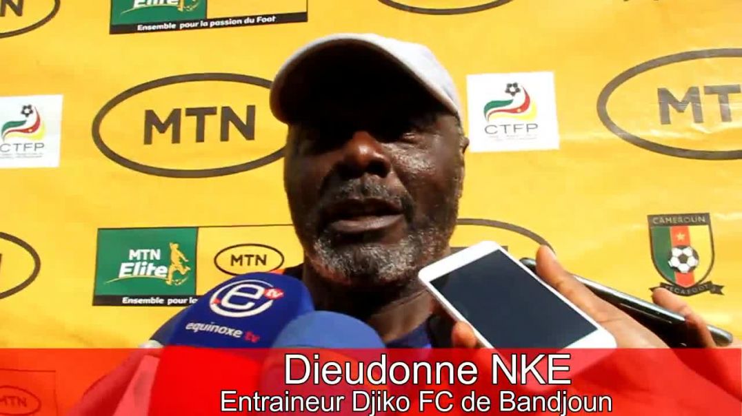 ⁣Cameroun Réaction des acteurs du Match Djiko FC de Bandjoun Vs AS Fortuna de Yaoundé