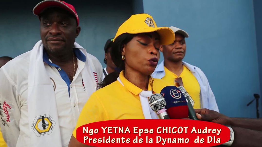 ⁣Cameroun Réactions de Ngo Yetna Epse Chicot Audrey Présidente de la Dynamo de Douala