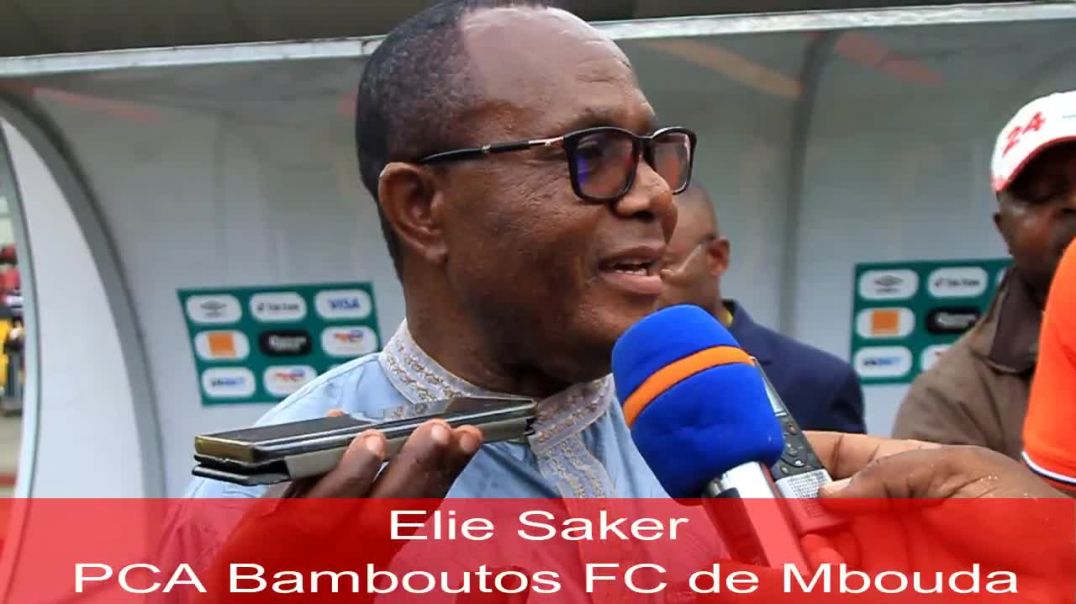 ⁣Cameroun Réaction de TSHOUONGANG Elie Saker P C A de Bamboutos de Mbouda