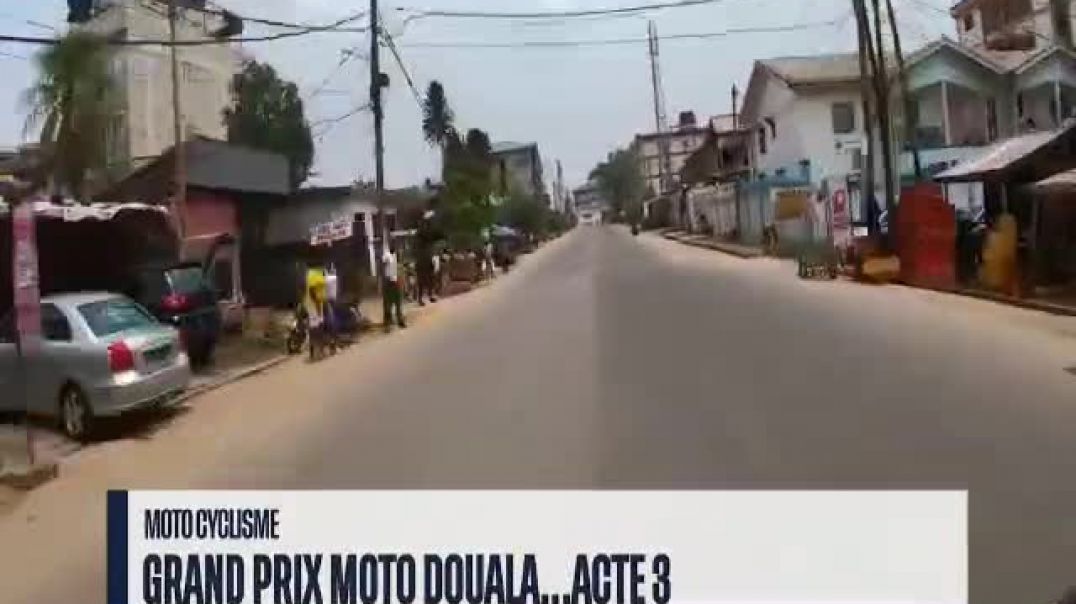 GP Moto du Cameroun à Douala - 3eme Edition Avril 2023